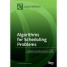 Algorithms for Scheduling Problems