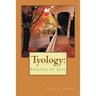 Tyology: : Essence of Life
