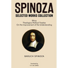 Spinoza Selected Works Collection