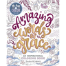 Be Still & Color Amazing Words of Grace