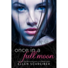 Once in a Full Moon