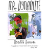Mr. Dynamite