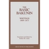 Basic Bakunin: Writings 1869-1871