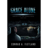 Grace Alone: Rebirth of the Human Race: Book Four