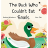 The Duck Who Couldn't Eat Snails
