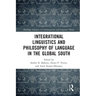 Integrational Linguistics and Philosophy of Language in the Global South