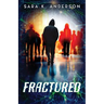 Fractured: Mind Hunters Duology Book 1