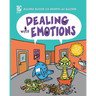 Dealing with Emotions