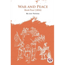 War and Peace Book 4