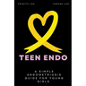 Teen Endo