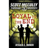 Loyal to the End