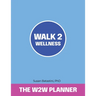 Walk 2 Wellness Planner