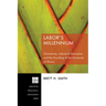 Labor's Millennium