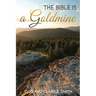 The Bible is a Goldmine