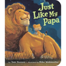 Just Like My Papa