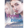 Flying Blind