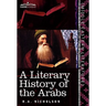 A Literary History of the Arabs