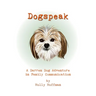 Dogspeak: A Darren Dog Adventure in Family Communication