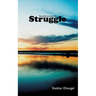 A Beautiful Journey of Struggle