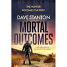 Mortal Outcomes