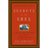 Secrets of the Soul: A Social and Cultural History of Psychoanalysis