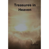 Treasures in Heaven: Fifteenth Book of the Faith Promoting Series