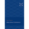 Ideas about Substance
