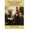 Our Lives, Our Fortunes, Our Sacred Honor: Capsule Portraits of Figures From the American Revolution