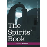 The Spirits' Book