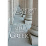 Introduction to the New Testament in the Original Greek: With Notes on Selected Readings