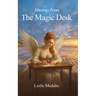 Musings from the Magic Desk