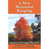 A New Westward Ranging: Book Four in the Compass Point Series