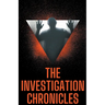 The Investigation Chronicles