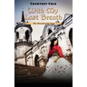 With My Last Breath: The Bloodstone Saga