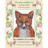 The Man and the Fox / Az ember és a róka: Bilingual English-Hungarian Edition / Kétnyelvű angol-magyar kiadás