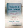 Teaching a Dark Chapter: History Books and the Holocaust in Italy and the Germanys