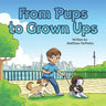 From Pups to Grown Ups