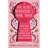 The Secret Romantic's Book of Magic: Twelve Spellbinding Romantasy Stories