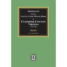 Abstracts from the County Court Minute Book of Culpeper County, Virginia, 1763-1764