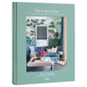 The Perfect Room: Timeless Designs for Intentional Living