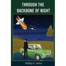 Through the Backbone of Night