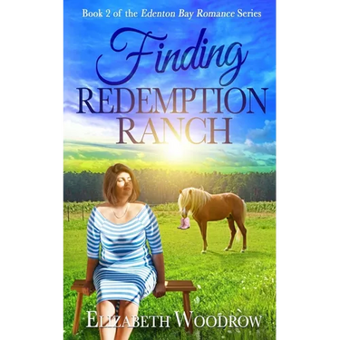 Finding Redemption Ranch (Edenton Bay Romance Series, Book 2)