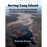 Saving Long Island The David-and-Goliath Battle to Preserve the Pine Barrens