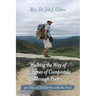 Walking the Way of St. James of Compostela Through Poetry: 40 Days of Solidarity with the Soul