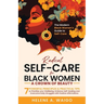 Self-Care for Black Women