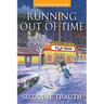 Running Out of Time