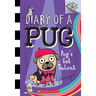 Pug's Got Talent: A Branches Book (Diary of a Pug #4): Volume 4