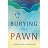 Burying the Pawn