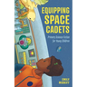 Equipping Space Cadets: Primary Science Fiction for Young Children