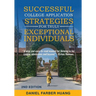 Successful College Application Strategies for Truly Exceptional Individuals